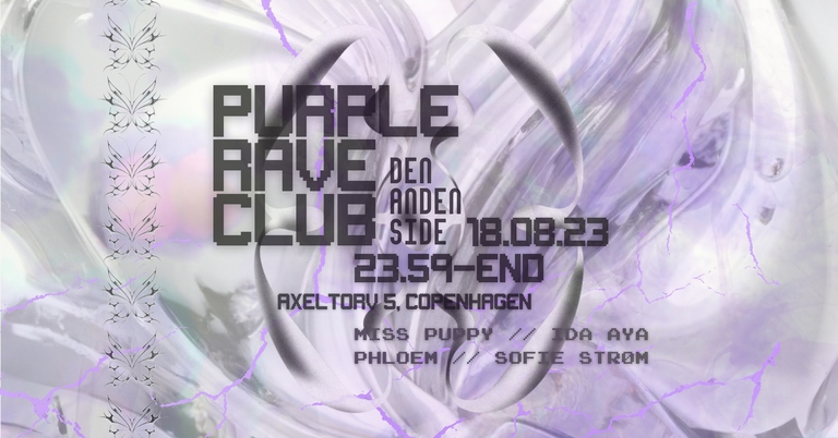 Purple Rave Club @ Den Anden Side