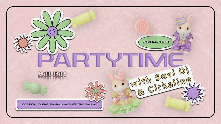 Partytime w/ Cirkeline & Savi DJ