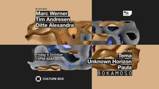 Marc Werner / Tim Andresen / Ditte Alexandra / Bokamoso: Tema / Unknown Horizon / Paula