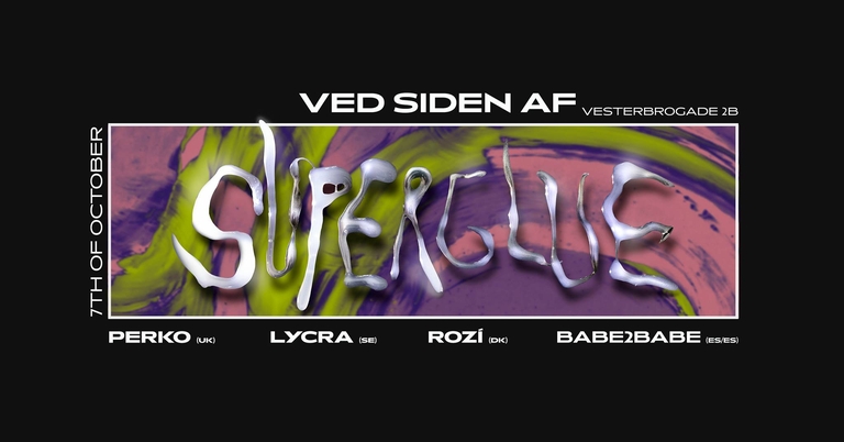 SuperGlue @ Ved Siden Af