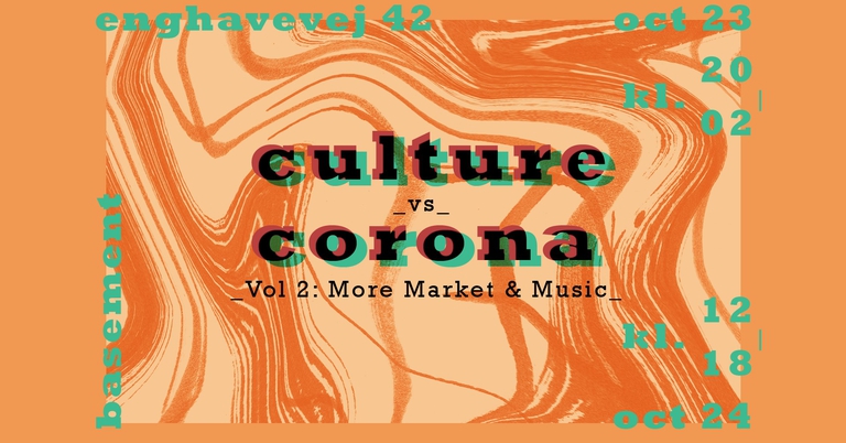 CULTURE vs CORONA Vol 2: More Market & Music
