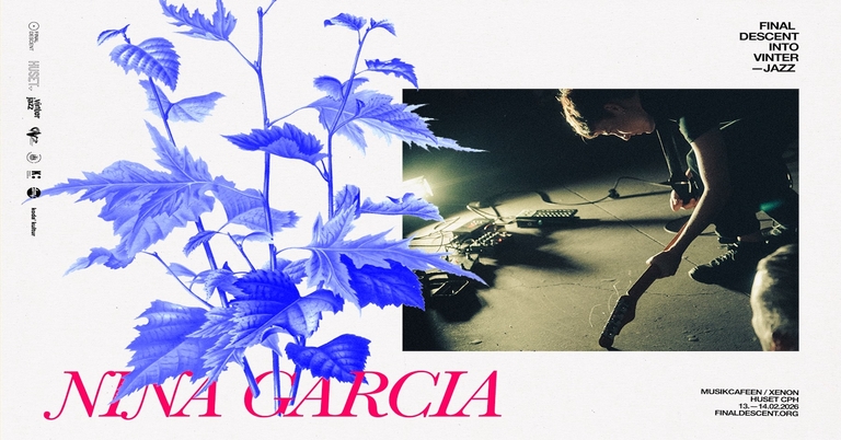 Final Descent Into Vinterjazz: Nina Garcia (FR)