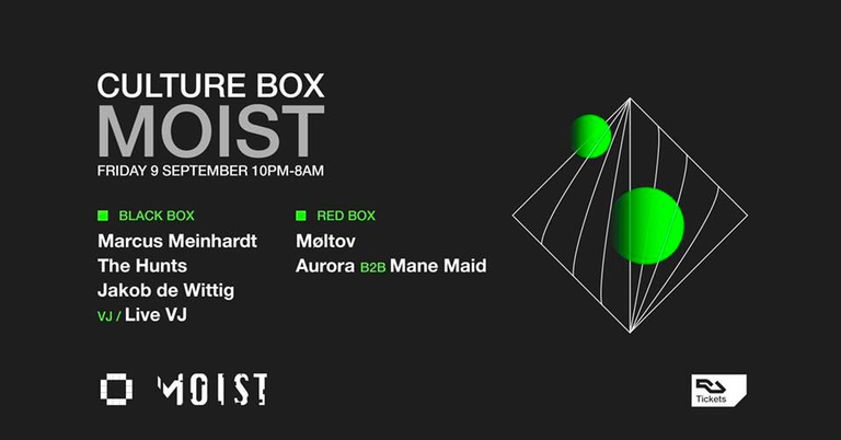 Moist: Marcus Meinhardt / The Hunts / Jakob de Wittig / Møltov / Aurora & Mane Maid