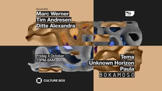 Marc Werner / Tim Andresen / Ditte Alexandra / Bokamoso: Tema / Unknown Horizon / Paula