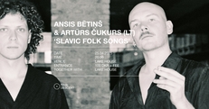Final Descent x Lake House: Ansis Bētiņš & Artūrs Čukurs (LT) ‘Slavic Folk Songs’