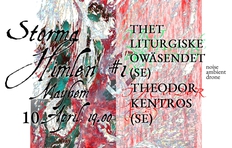 STORMA HIMLEN #1 (Theodor Kentros, Thet Liturgiske Owäsendet)