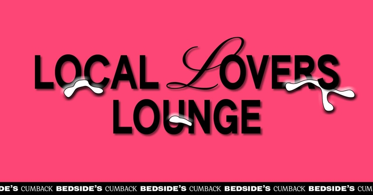 BEDSIDE PRESENTS: LOCAL LOVERS LOUNGE @ VSA