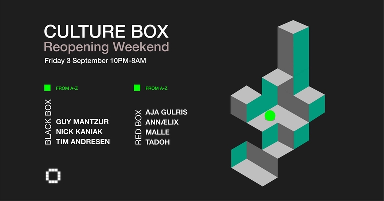 Culture Box Reopening Weekend
