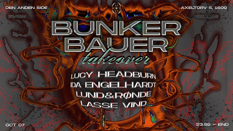 BunkerBauer Takeover @ Den Anden Side
