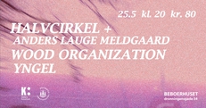 Halvcirkel / Wood Organization / Yngel