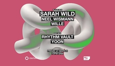 Sarah Wild / Neel Wismann / Wille / Rhythm Vault / YOON