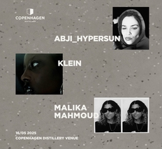 Klein + abji_hypsersun + Malika Mahmoud