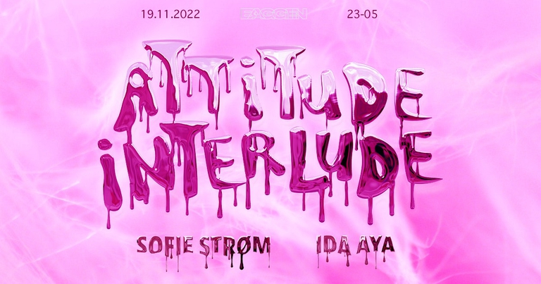 Attitude Interlude w/ Sofie Strøm & Ida Aya