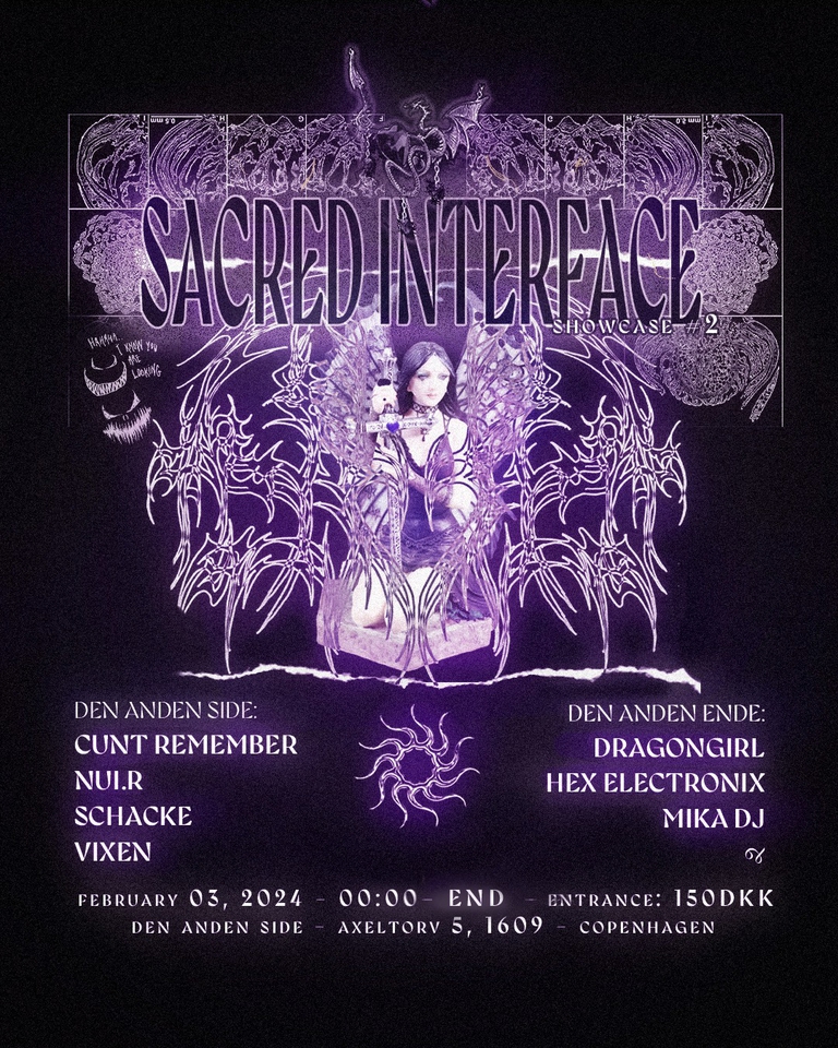 Sacred Interface Showcase #2 @ Den Anden Side