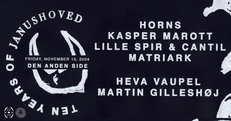10 Years Of Janushoved @ Den Anden Side