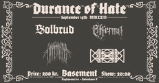 DURANCE OF HATE: SOLBRUD (DK) + OFFERMOSE (DK) + OFFERNAT (DK) + NAKE (DK)