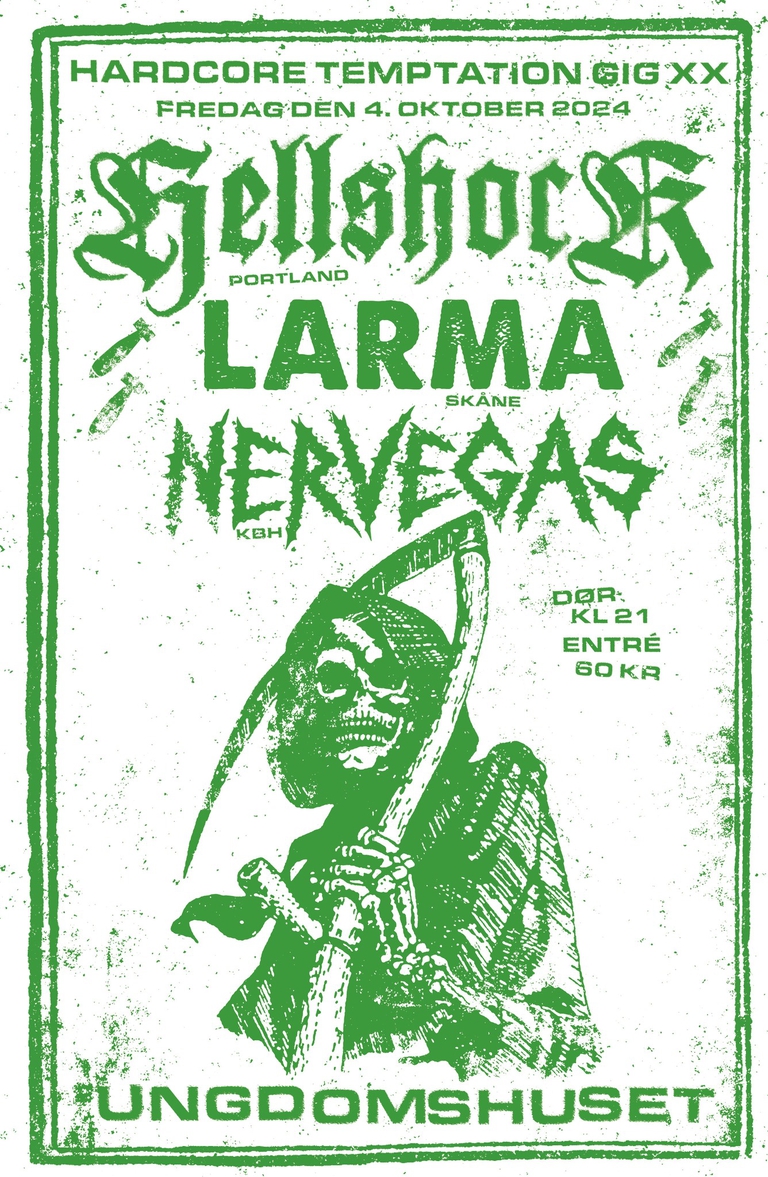 HARDCORE TEMPTATION GIG XX // HELLSHOCK (pdx) + LARMA (skåne) + NERVEGAS (kbh)