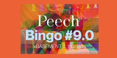 PEECH BINGO 9.0 xBASEMENT