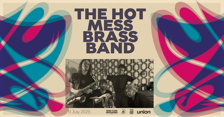 The Hot Mess Brass Band | Cph Jazz Festival | UNION