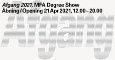 Opening: Afgang 2021