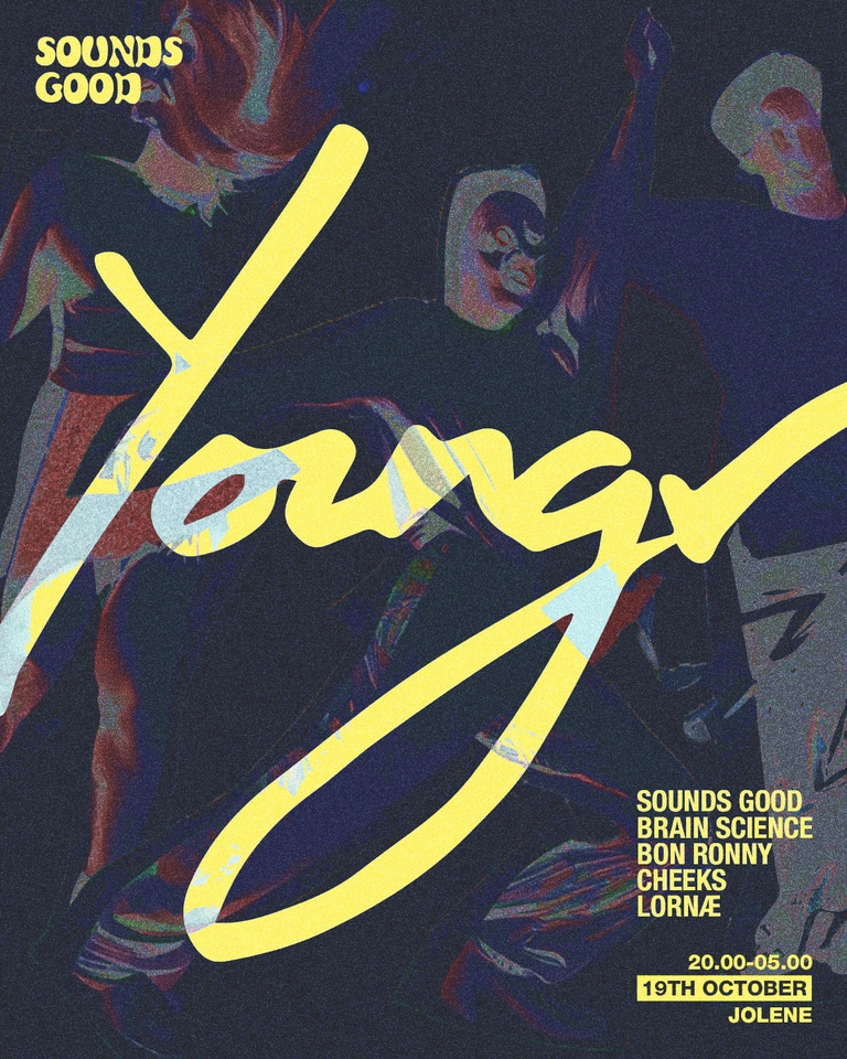 Sounds Good presents Youngr (UK)