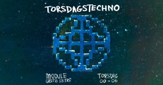 Torsdags Techno X Free Entrance