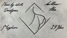 DEADPAN + MUSIC BY IDIOTS + HOLLOW + DJ JUSTK