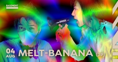 Melt-Banana (JP) + Uraño + The Guilt (SE) | Basement
