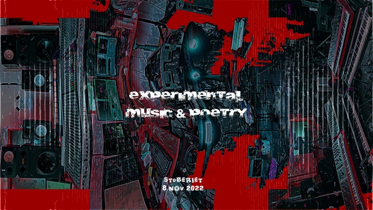 Experimental Music & Poetry