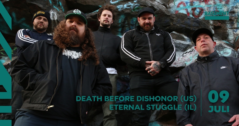 Death Before Dishonor (US) + Eternal Struggle (IL) | Basement