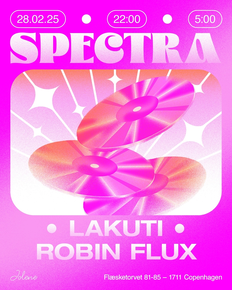 SPECTRA w/ Lakuti (Panorama Bar, Berlin) & Robin Flux