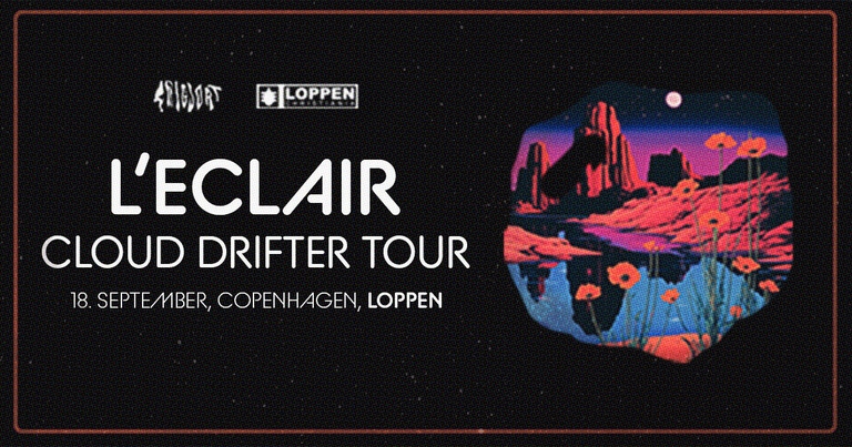 Frigjort Presents: L'Eclair // Loppen