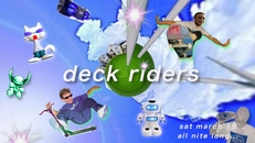 Deck Riders