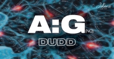 Jolene presents: Dudd & A:G(NO)