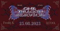 One Dragon Service @ Den Anden Side /w Freddy K & DJ Tool