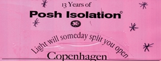 13 Years of Posh Isolation / 16-18 nov 2022