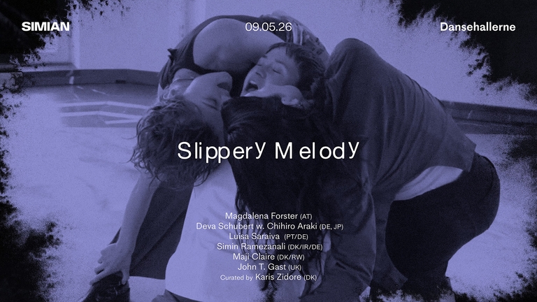Simian & Dansehallerne present: Slippery Melody