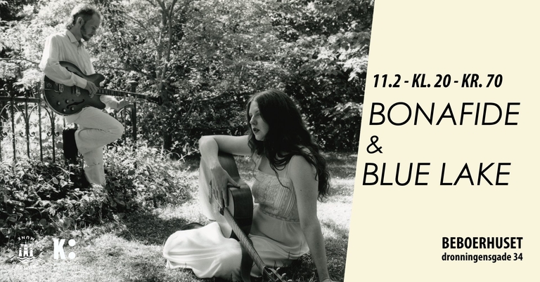 BONA FIDE / BLUE LAKE