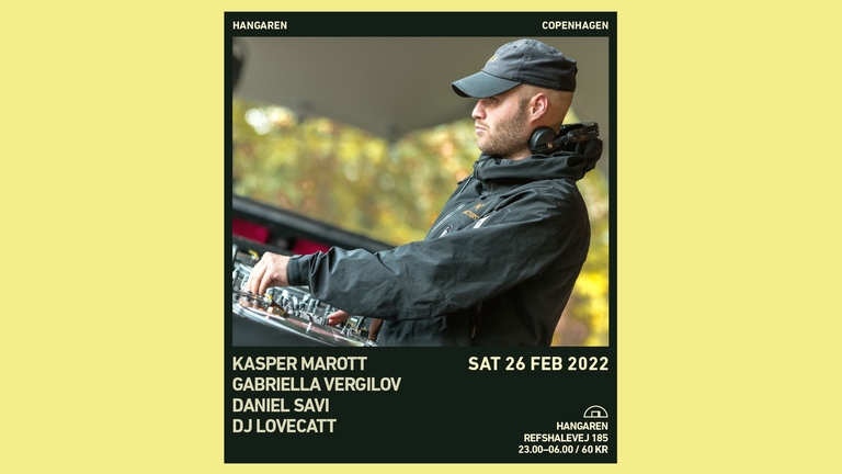 Hangaren: Kasper Marott, Gabriella Vergilov, Daniel Savi, DJ LoveCatt