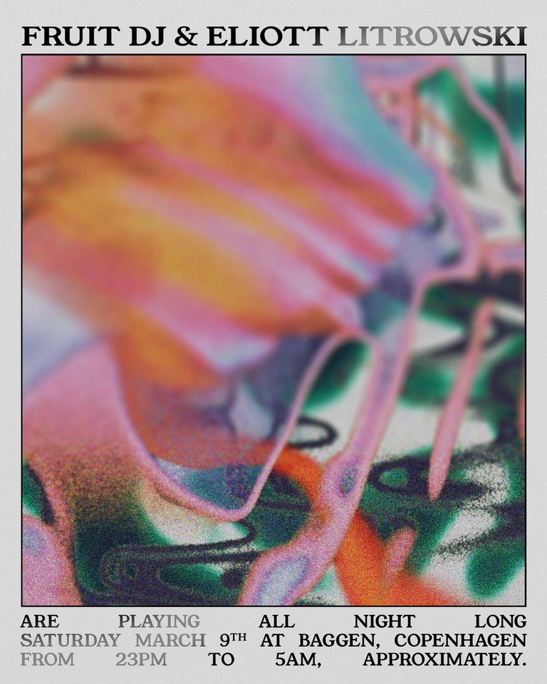 Fruit DJ & Eliott Litrowski