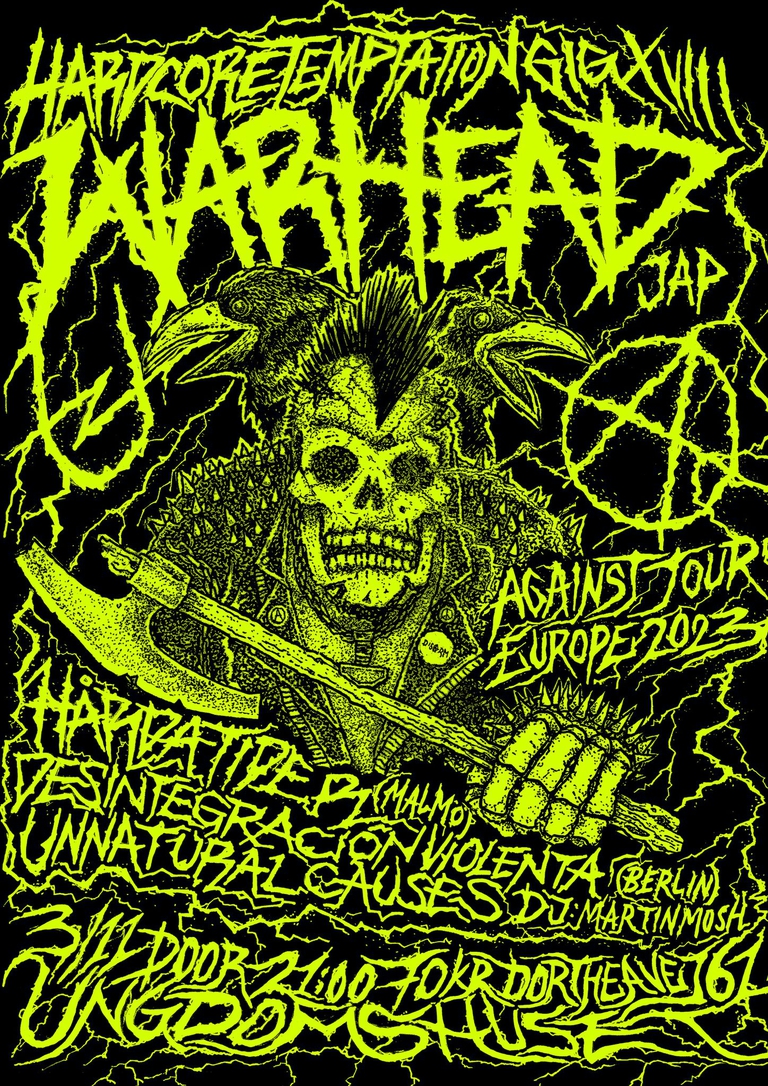 HARDCORE TEMPTATION GIG XVIII // WARHEAD (jp) + HÅRDA TIDER (se) + DESINTEGRACIÓN VIOLENTA (int) + 1