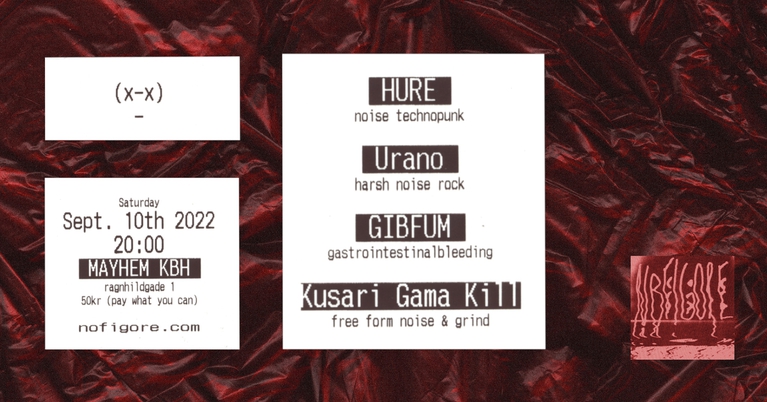 nofigore: HURE // Uraño // GIBFUM // Kusari Gama Kill