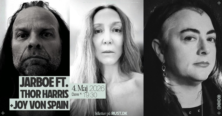 Jarboe ft. Thor Harris + Joy Von Spain (US) // RUST
