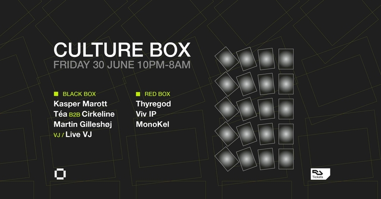 Kasper Marott / Téa B2B Cirkeline / Martin Gilleshøj / Thyregod / Viv IP / MonoKel