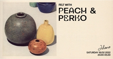 FELT w/ Peach & Perko