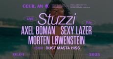 Stuzzi (SE) + djs Axel Boman (SE), Sexy Lazer (SE), Morten Løwenstein (ISL) & Dust Masta Hiss, KBH