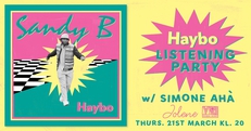 SANDY B Live "HAYBO" Listening Party