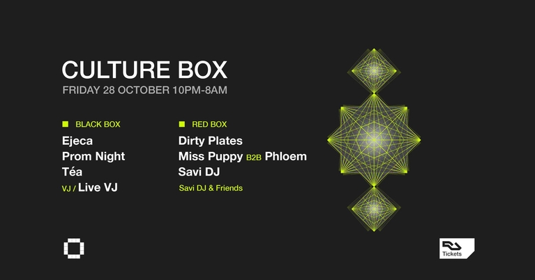 Ejeca / Prom Night / Téa / Savi DJ & Friends: Dirty Plates / Miss Puppy b2b Phloem / Savi DJ