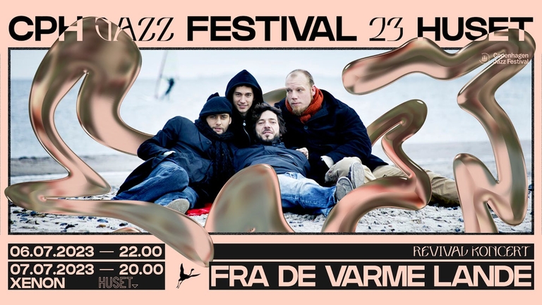 FRA DE VARME LANDE (Pasborg/Knudsen/Munck/Vesterdahl) | Copenhagen Jazz Festival | HUSET
