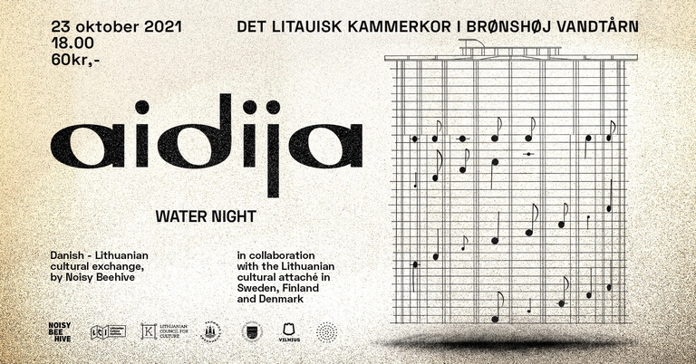 Noisy Beehive: "Water Night" by the chamber choir Aidija [LT] | Brønshøj Vandtårn